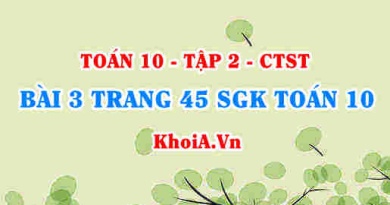 Bài 3 trang 45 SGK Toán 10 tập 2 Chân trời sáng tạo